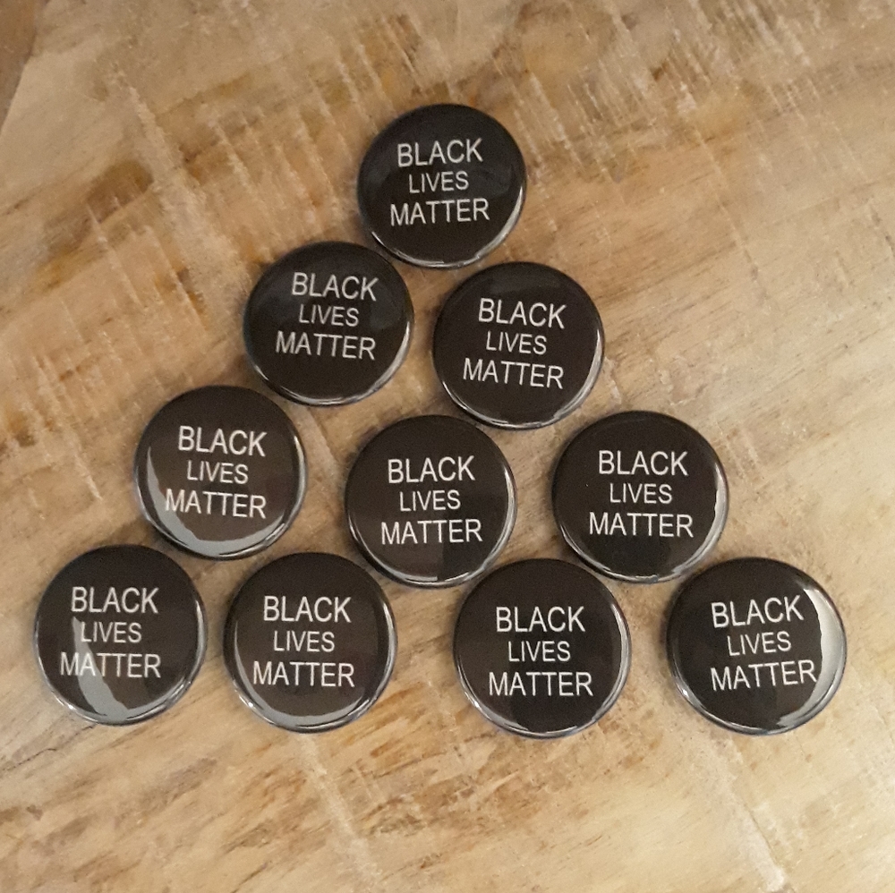 (New) Black Lives Matter Pinback Buttons (10 pcs)